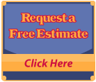 Request a Free Estimate.  Click Here.
